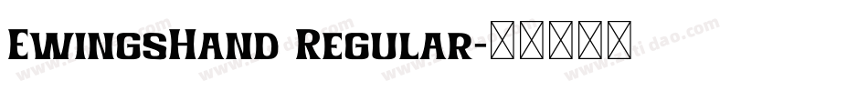 EwingsHand Regular字体转换